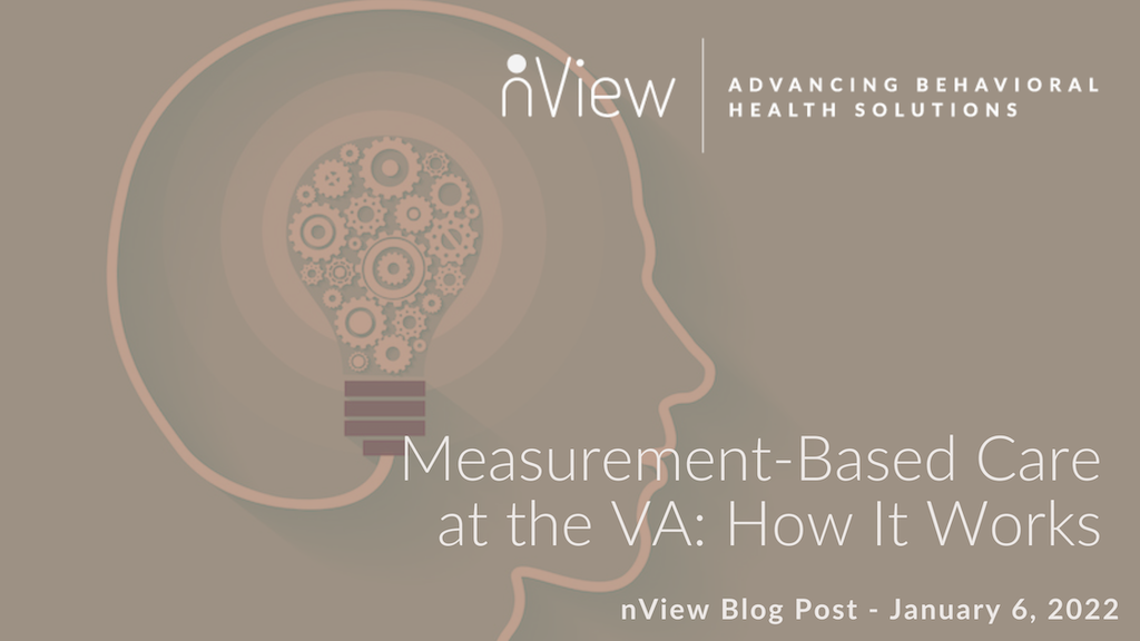 Measurement-Based Care At The VA: How It Works